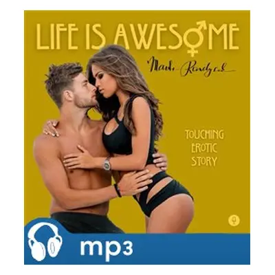 Life is awesome !, mp3 - Martin Randysek