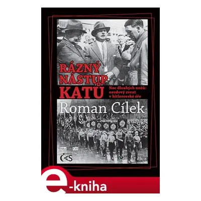 Rázný nástup katů - Roman Cílek