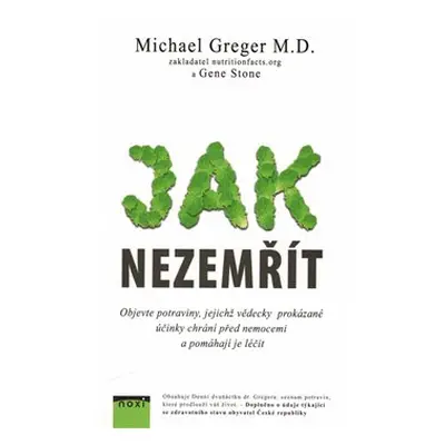 Jak nezemřít - Michael Greger, Gene Stone