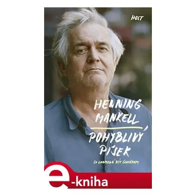 Pohyblivý písek - Henning Mankell