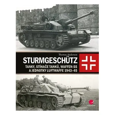 Sturmgeschütz - Thomas Anderson