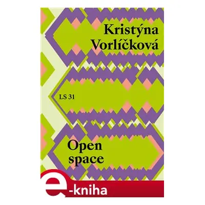 Open space - Kristýna Vorlíčková