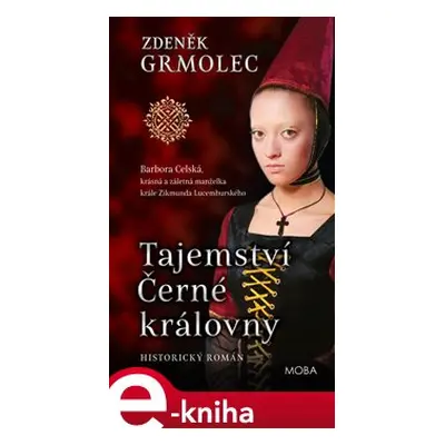 Tajemství černé královny - Zdeněk Grmolec