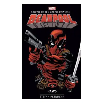 Deadpool: Paci, paci, pacičky - Stefan Petrucha