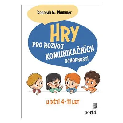 Hry pro rozvoj komunikačních schopností - Deborah M. Plummer