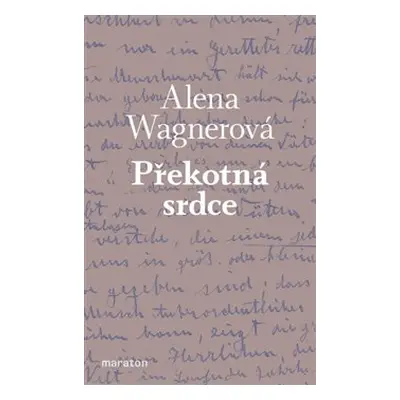 Překotná srdce - Alena Wagnerová