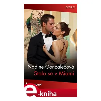 Stalo se v Miami - Nadine Gonzalezová