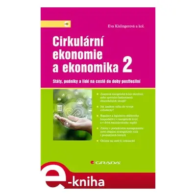 Cirkulární ekonomie a ekonomika 2 - kolektiv, Eva Kislingerová