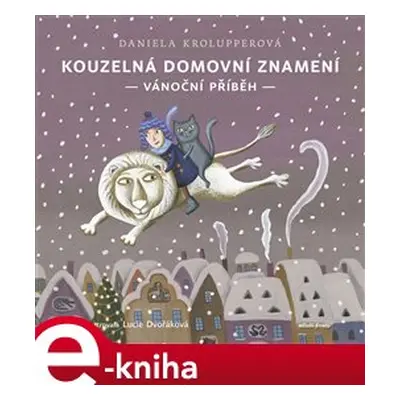 Kouzelná domovní znamení - Daniela Krolupperová