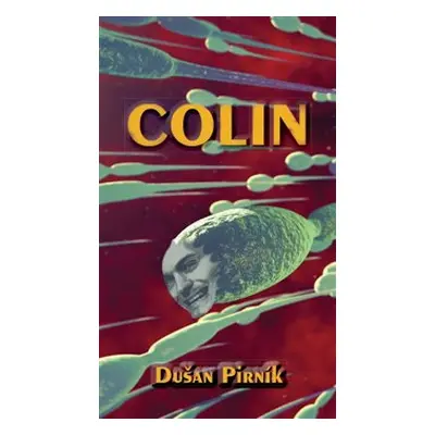 Colin - Dušan Pirník