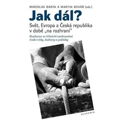 Jak dál? - Miroslav Bárta