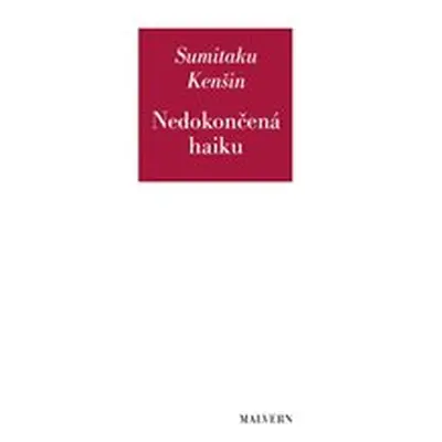 Nedokončená haiku - Sumitaku Kenšin