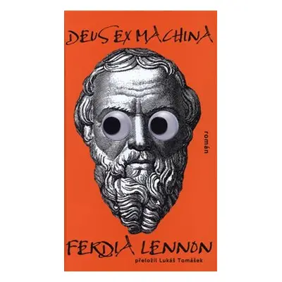 Deus Ex Machina - Ferdia Lennon