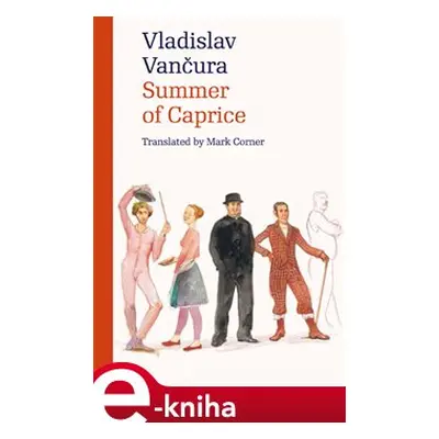 Summer of Caprice - Vladislav Vančura