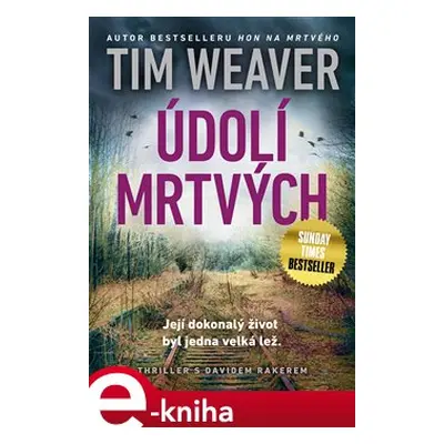 Údolí mrtvých - Tim Weaver