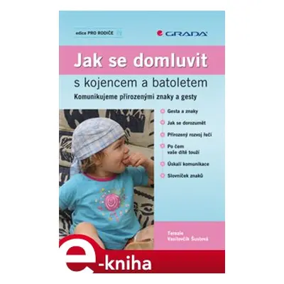 Jak se domluvit s kojencem a batoletem - Tereza Šustová