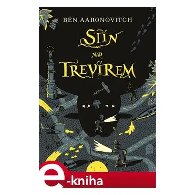 Stín nad Trevírem - Ben Aaronovitch