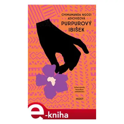 Purpurový ibišek - Chimamanda Ngozi Adichieová