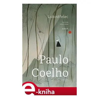 Lukostřelec - Paulo Coelho