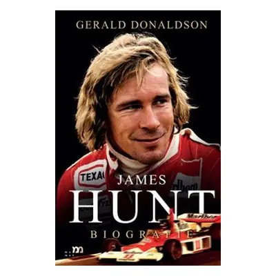 James Hunt - Biografie - Gerald Donaldson