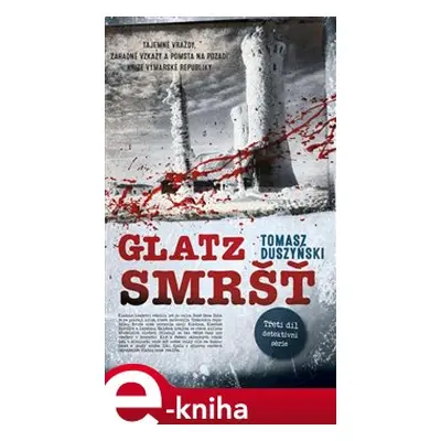 Smršť (Glatz 3.) - Tomasz Duszyński