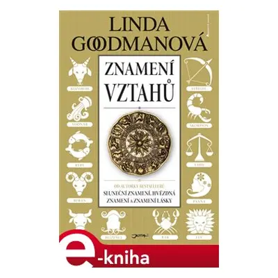 Znamení vztahů - Linda Goodmanová