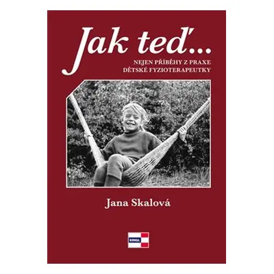 Jak teď… Tak potom - Jana Skalová