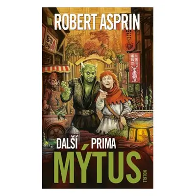 Další prima mýtus - Robert Asprin