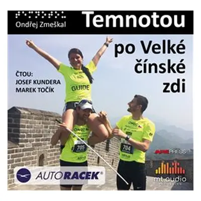 Temnotou po Velké čínské zdi - Ondřej Zmeškal