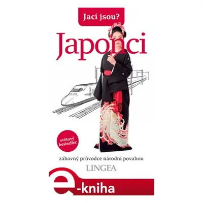 Jací jsou? - Japonci - kolektiv autorů