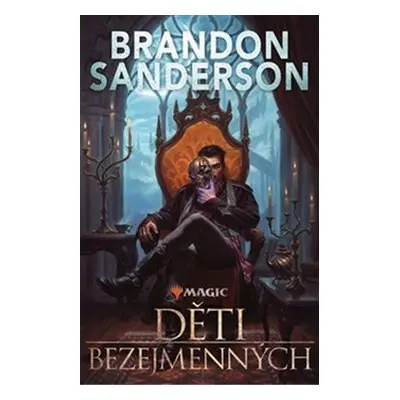 Děti bezejmenných - Brandon Sanderson