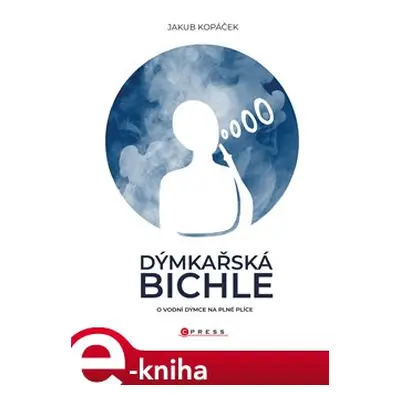 Dýmkařská bichle - Jakub Kopáček