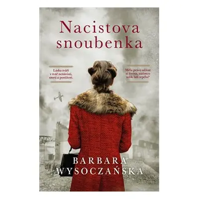 Nacistova snoubenka - Barbara Wysoczanska