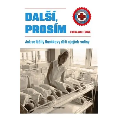 Další, prosím - Radka Wallerová