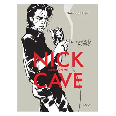 Nick Cave, Mercy On Me - Reinhard Kleist