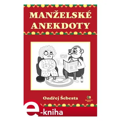 Manželské anekdoty - Ondřej Šebesta