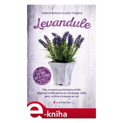 Levandule - Lenka Tréglová