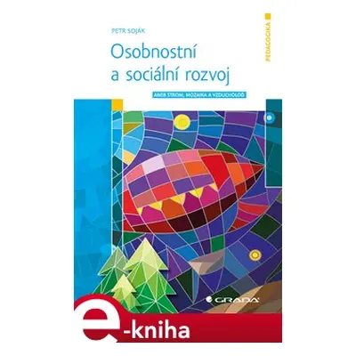 Osobnostní a sociální rozvoj - Petr Soják