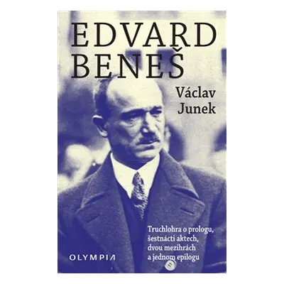 Edvard Beneš - Václav Junek