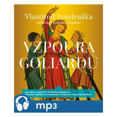 Vzpoura goliardů, mp3 - Vlastimil Vondruška