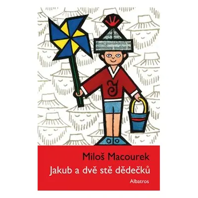 Jakub a dvě stě dědečků - Miloš Macourek