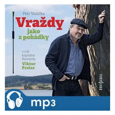 Vraždy jako z pohádky, mp3 - Petr Vodička