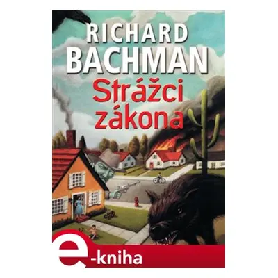 Strážci zákona - Richard Bachman