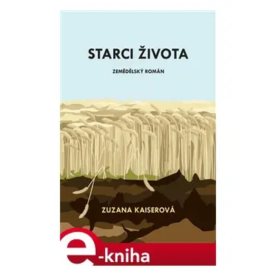 Starci života - Zuzana Kaiserová