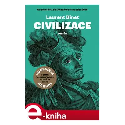 Civilizace - Laurent Binet