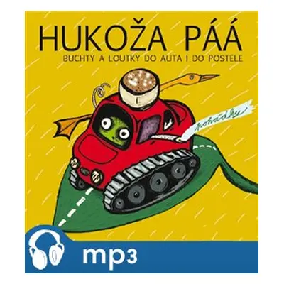 HUKOŽA PÁÁ, mp3 - Buchty a loutky