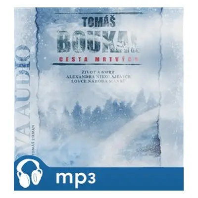 Cesta mrtvých, mp3 - Tomáš Boukal