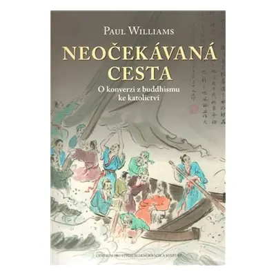 Neočekávaná cesta - Paul Williams