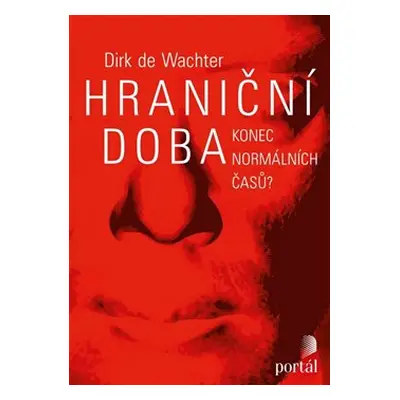 Hraniční doba - Dirk de Wachter