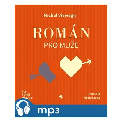 Román pro muže, mp3 - Michal Viewegh